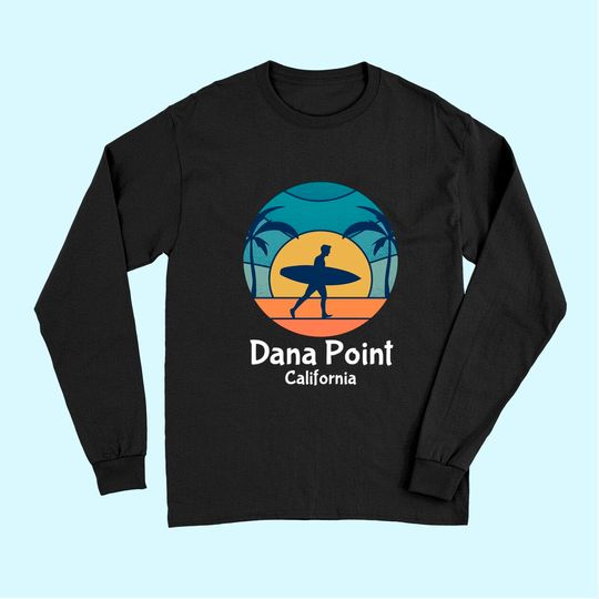 Dana Point California Vintage Long Sleeves Surfing Sunset