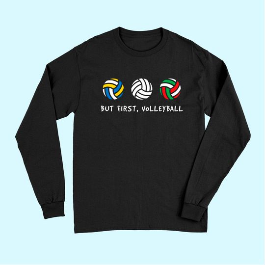 Discover First Volleyball Beach Volleyball Ballsport Lover Long Sleeves