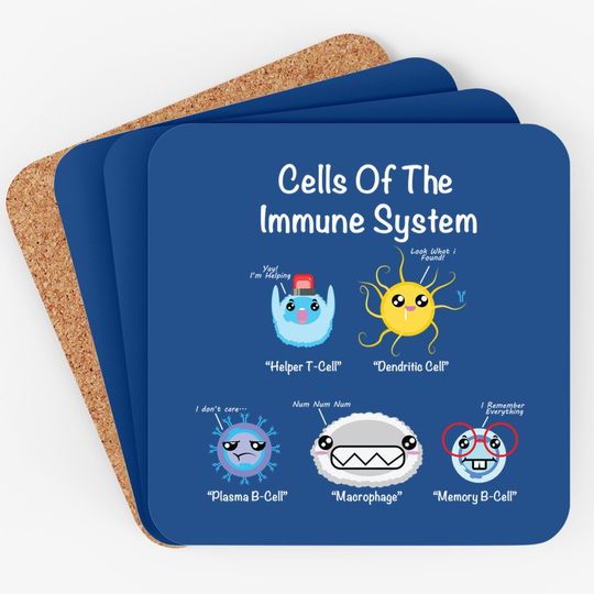 Immune System Cells Biology Cell Science Humor Coaster