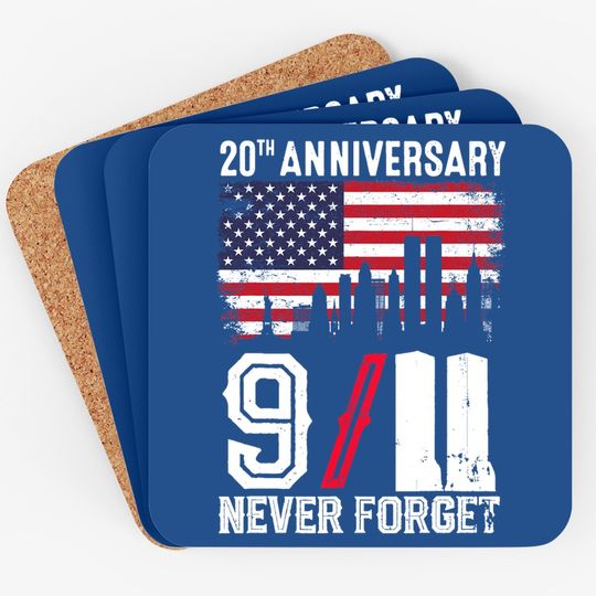 Never Forget 9/11 20th Anniversary Patriot Day 2021 Coaster