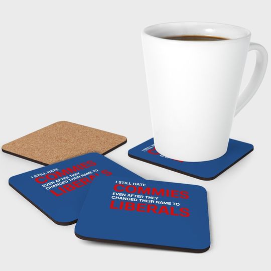 Funny Anti Socialist Communist Pro America Patriotic Coaster