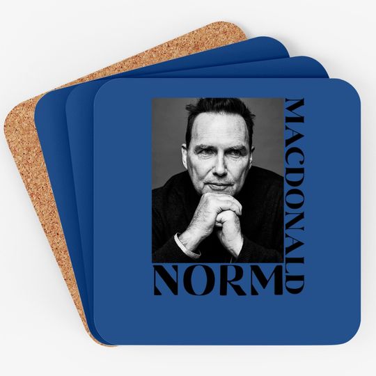Norm Macdonald R.i.p 1959-2021 Coaster