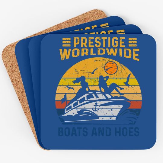 Prestige Worldwide Boats And Hoes Vintage Coaster