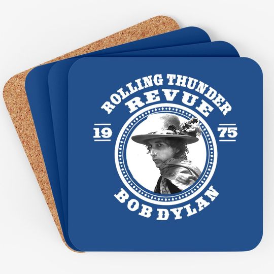 Bob Dylan Revue Coaster