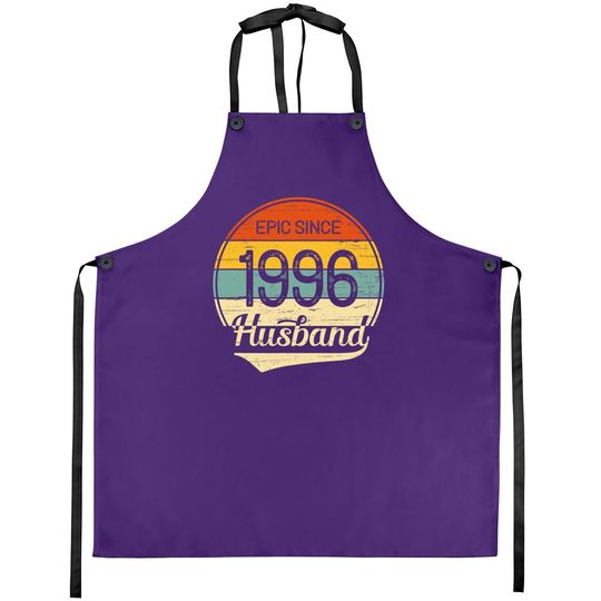Discover 25th Wedding Anniversary Gift Him Epic Husband Since 1996 Apron