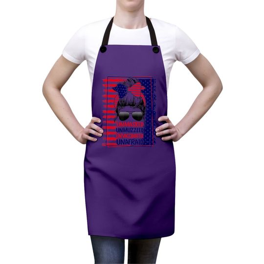 Unmasked Unmuzzled Unvaccinated Unafraid Apron