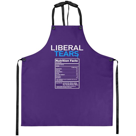 Liberal Tears Anti Liberal Pro Trump Republican Gift Apron