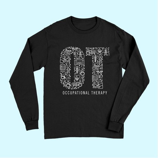 Occupational Therapy OT Month Therapist Long Sleeves
