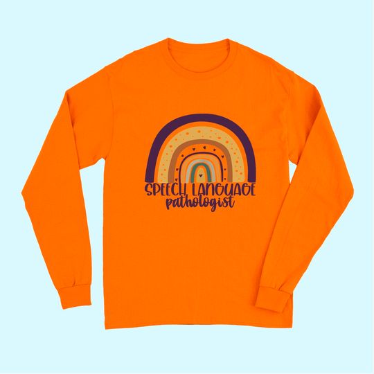 Speech Language Pathologist Rainbow Speech Therapy Long Sleeves
