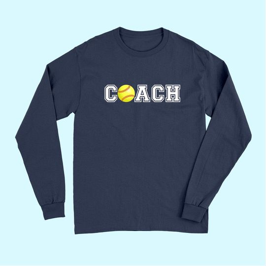Softball Coach Athletic Sports Classic Long Sleeves