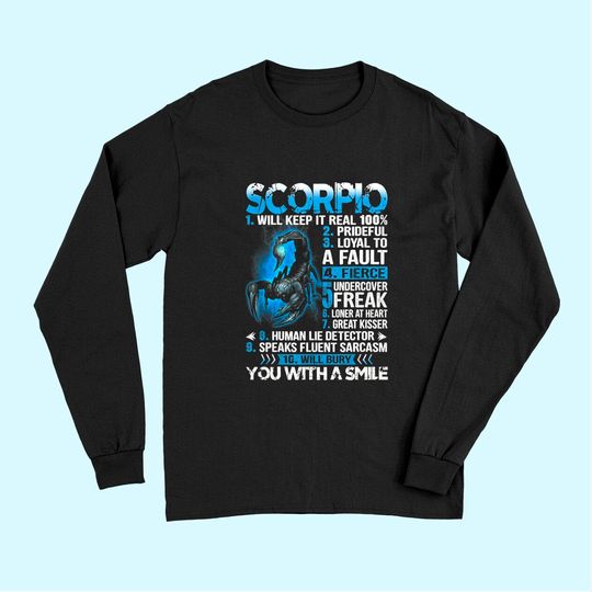 Scorpio Will Keep It Real 100% Prideful Long Sleeves