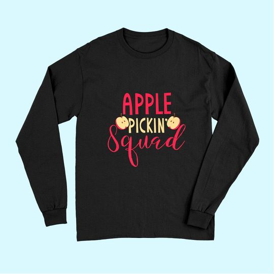 Apple Picking Squad Gift Apple Fruit Picker Long Sleeves