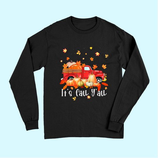 Discover It's Fall Y'all Pumpkins Print Maple Farm Long Sleeves