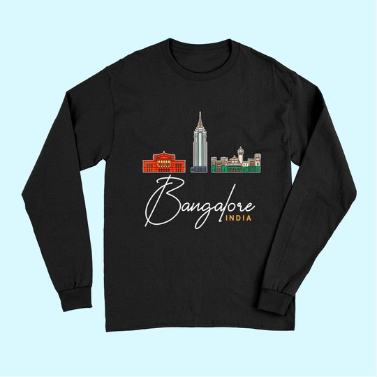 Discover Bangalore India City Skyline Map Travel Long Sleeves