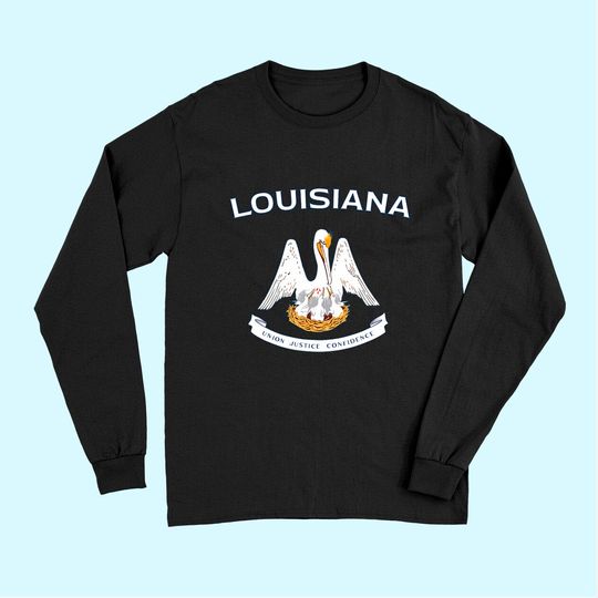 Discover State Of Louisiana Flag Pelican La New Orleans Baton Rouge Long Sleeves