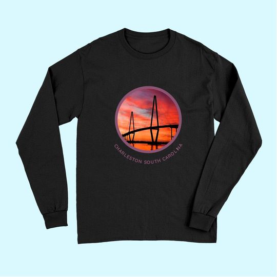 Charleston South Carolina Long Sleeves