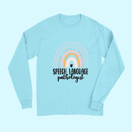 Discover Speech Language Pathologist Long Sleeves