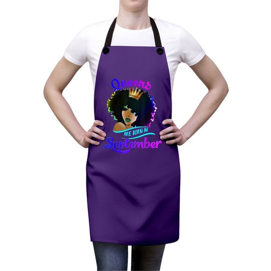 Queens Born September Virgo Libra Birthday Apron