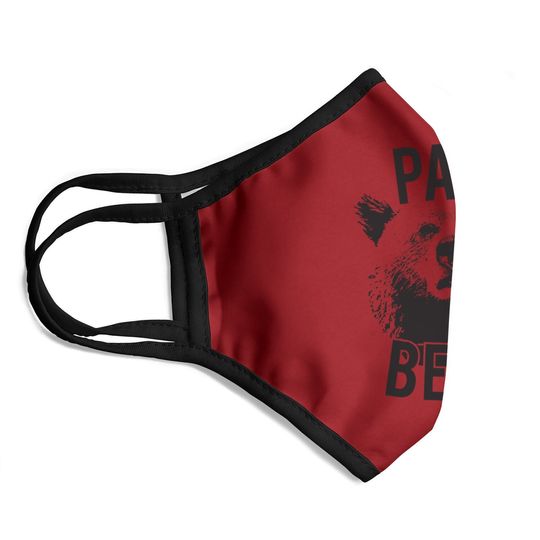 Papa Bear Face Mask Funny Fathers Day Idea For Dad Papa Hilarious Husband
