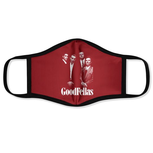 Goodfellas  face Mask