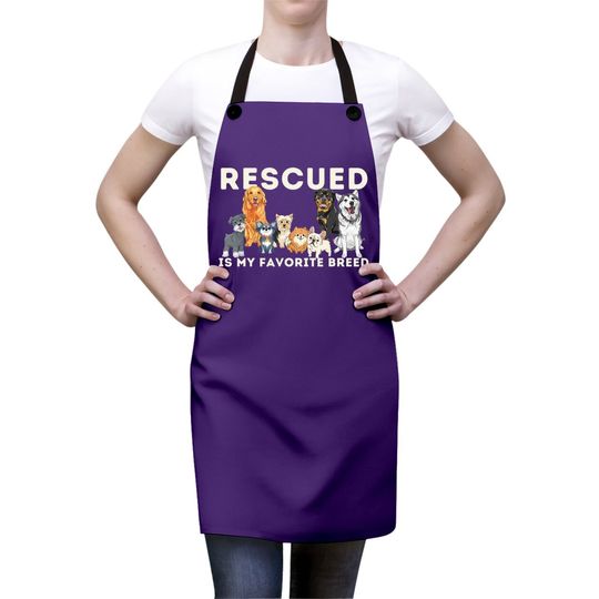 Rescued Is My Favorite Breed - Animal Rescue Apron
