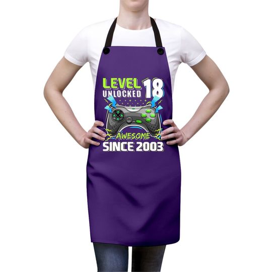 Level 18 Unlocked Awesome 2003 Video Game 18th Birthday Gift Apron