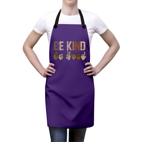Be Kind Sign Language Racial Equality Teachers Melanin Asl Premium Apron