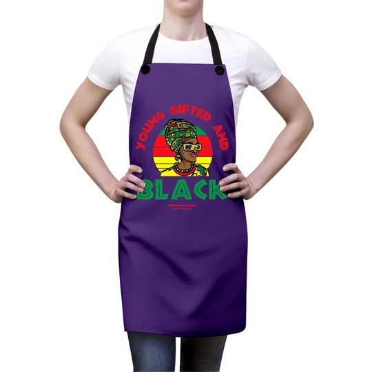 Young Gifted And Black Or Black And Free Ish Juneteenth Apron