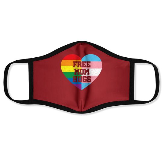 Free Mom Hugs Face Mask Gay Pride Gift Transgender Rainbow Flag Face Mask