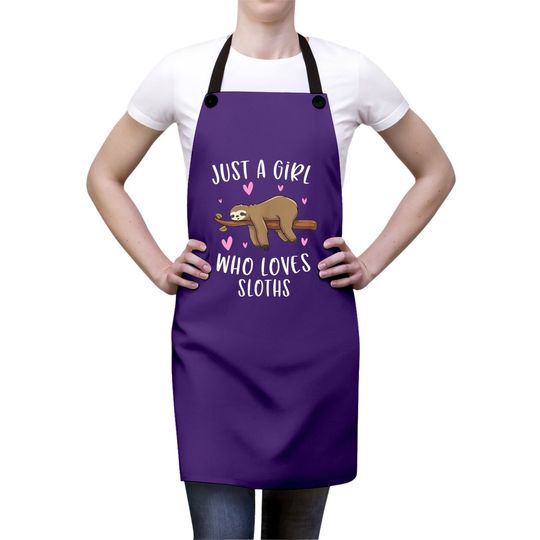 Just A Girl Who Loves Sloths Funny Sloth Apron