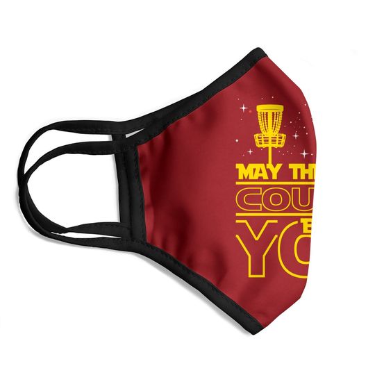 May The Course Be With You - Disc Golf Player Disc Golfer Face Mask