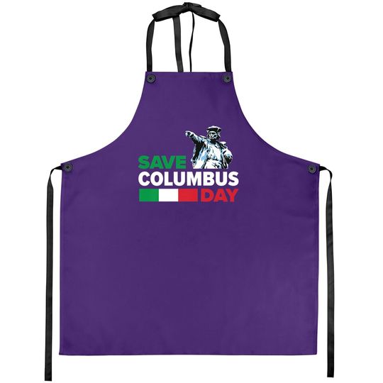 Save Columbus Day - Italian Pride Apron