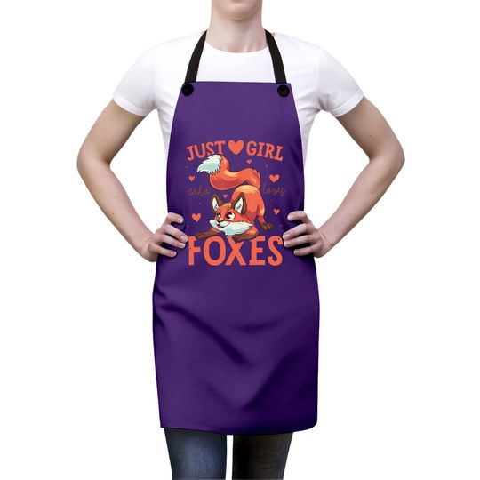 Just A Girl Who Loves Foxes Apron