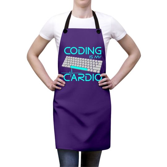 Software Engineer Coding Is My Cardio Apron