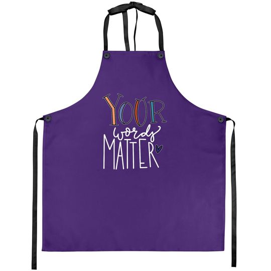 Your Words Matter Speech Therapy Language Pathologist Apron