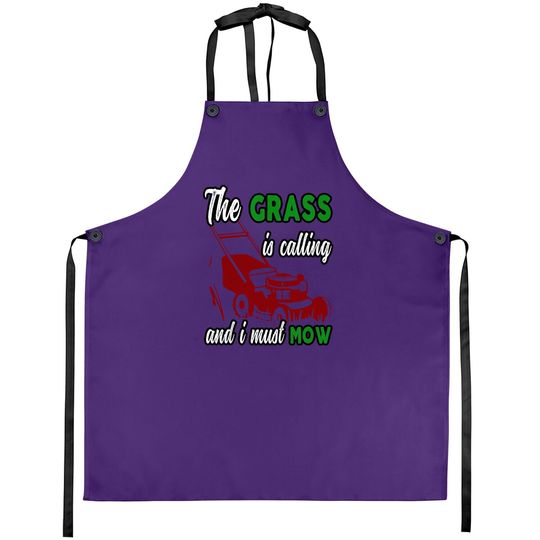 Vintage The Grass Is Calling And I Must Mow Lawn Landscaping Apron