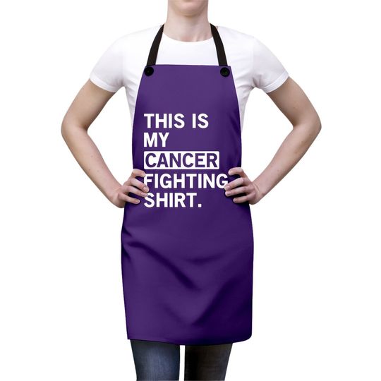 This Is My Cancer Fighting Chemo Awareness Apron