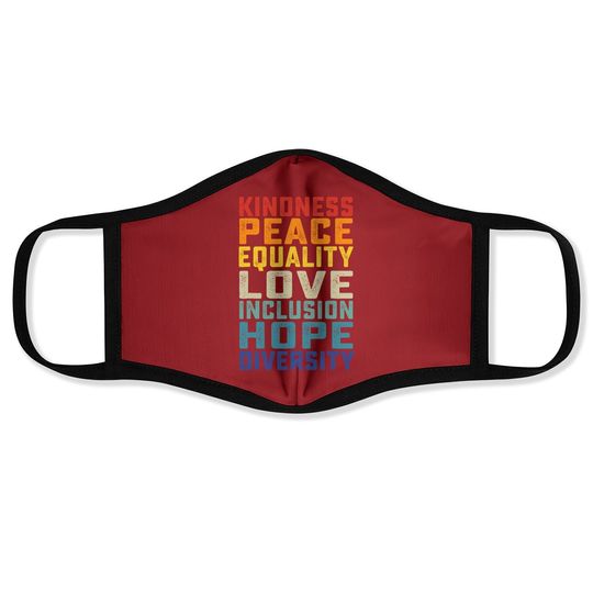 Peace Love Equality Inclusion Diversity Human Rights Face Mask