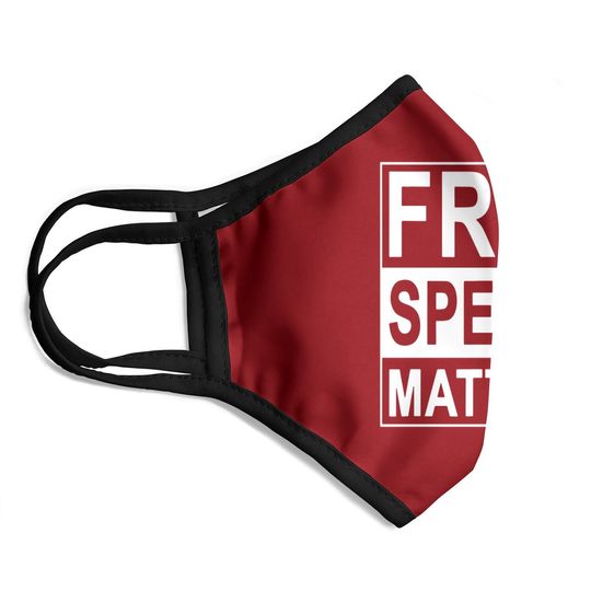 Free Speech Matters Face Mask For Americans Who Love Freedom