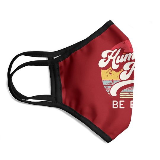Human Kind Be Both Equality Kindness Humankind Retro Face Mask