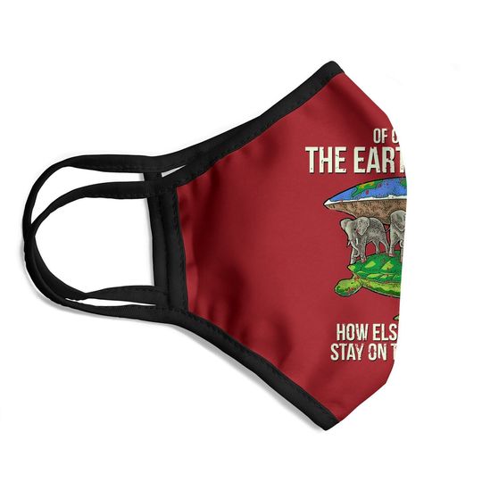 Flat Earth Society Face Mask Turtle Elephants Gift