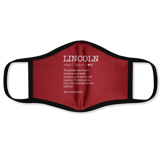 The Name Is Lincoln Funny Gift Adult Definition Face Mask