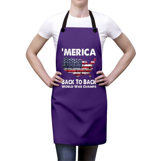 Merica-back-to-back-world-war-champs Apron