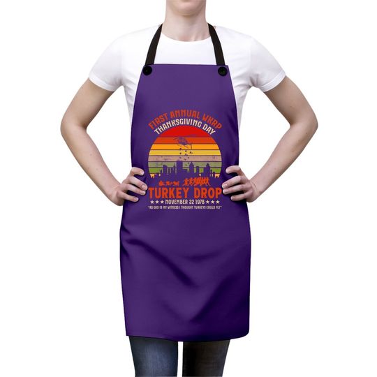 First Annual Wkrp Thanksgiving Day Turkey Drop Apron