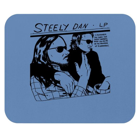 Steely Dan Mouse Pads