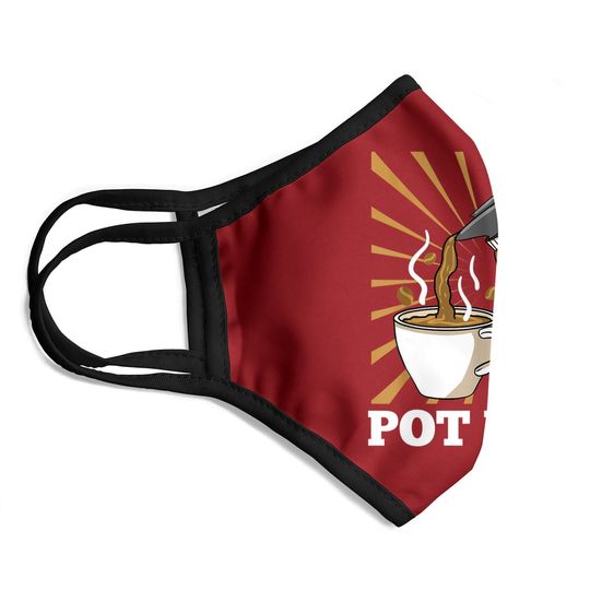 Pot Head For Coffee Gift Face Mask