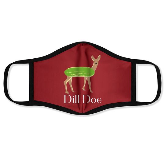 Dill Doe Face Mask