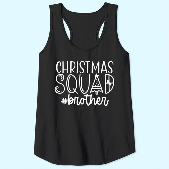 Christmas Squad Family Brother Tank Tops