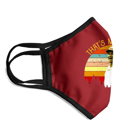 Nirvan Forrest Gump That's My Boat Face Mask