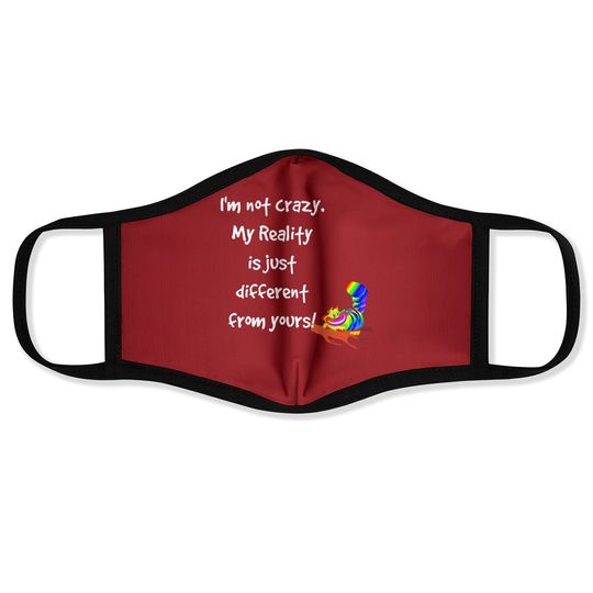 Cheshire Cat Quote Alice In Wonderland Costume I'm Not Crazy Face Mask